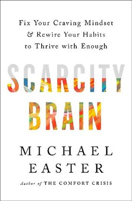 Scarcity Brain