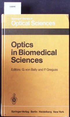 Optics in biomedical sciences. Proceedings of the international conference Graz 