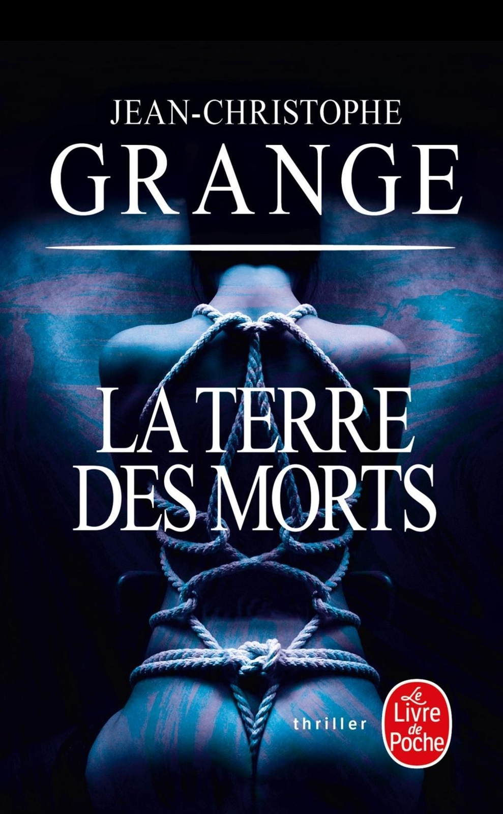 La Terre Des Morts, Jean-christophe Grangé