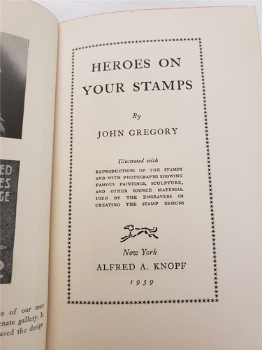 HEROES ON YOUR STAMPS John Gregory 1939 First 1st Edition HC RARE Book Knopf OLD - Imagen 10 de 15
