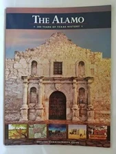 The Alamo 300 Years of Texas History Official Commemorative - VERY GOOD