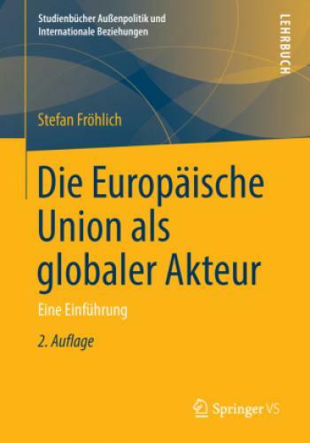Thumbnail - Die Europäische Union Als Globaler Akteur Eine Einführung 2288