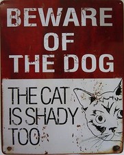 Beware of the Dog metal sign 