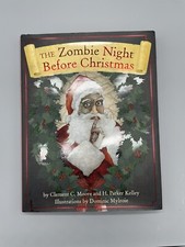 The Zombie Night Before Christmas by Cider Mill Press: Used