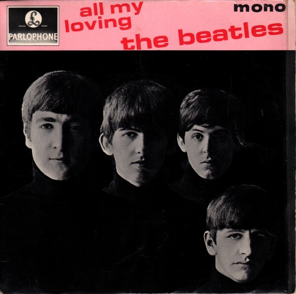The Beatles / All My Loving UK盤7\