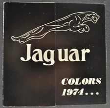 1974 Jaguar Paint Colors Brochure XK-E-Type V12 XJ6 XJ-12 Excellent Original 74