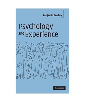 Psychology and Experience, Benjamin Bradley