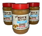 Lot 3 Nut'N Better Creamy Peanut Butter Low Sugar/Sodium 16 oz Jar  BB 7/26