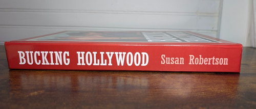 Bucking Hollywood (2nd Rev. Ed. - 2019) - Susan Robertson - Hardcover VG - Imagen 10 de 11