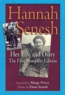 Hannah Senesh : Her Life and Diary by Hannah Senesh (2004, Hardcover)