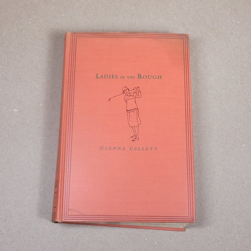 Ladies in the Rough by Glenna Collett 1928 1st Edition- Acceptable - Picture 3 of 23