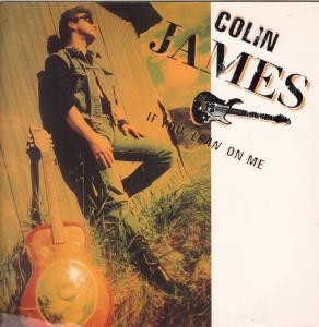 Colin James If You Lean On Me 12" vinyl UK Virgin 1991 album version b/w radio - Picture 1 of 1