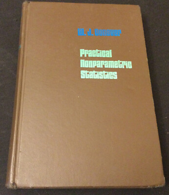 Practical Nonparametric Statistics by W. J. Conover (1971 Hardcover)