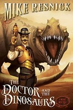 The Doctor and the Dinosaurs (Weird W..., Resnick, Mike