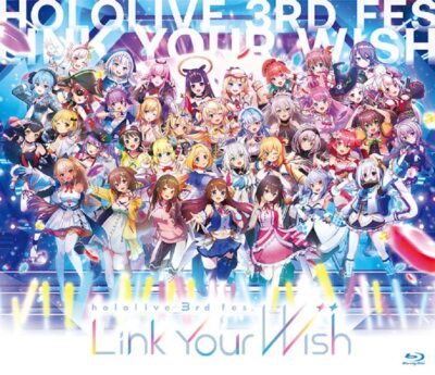 hololive 3rd fes.Link Your Wish【Blu-ray】 hololive 3rd fes. Link Your Wish Blu-ray Bluray JAPANESE