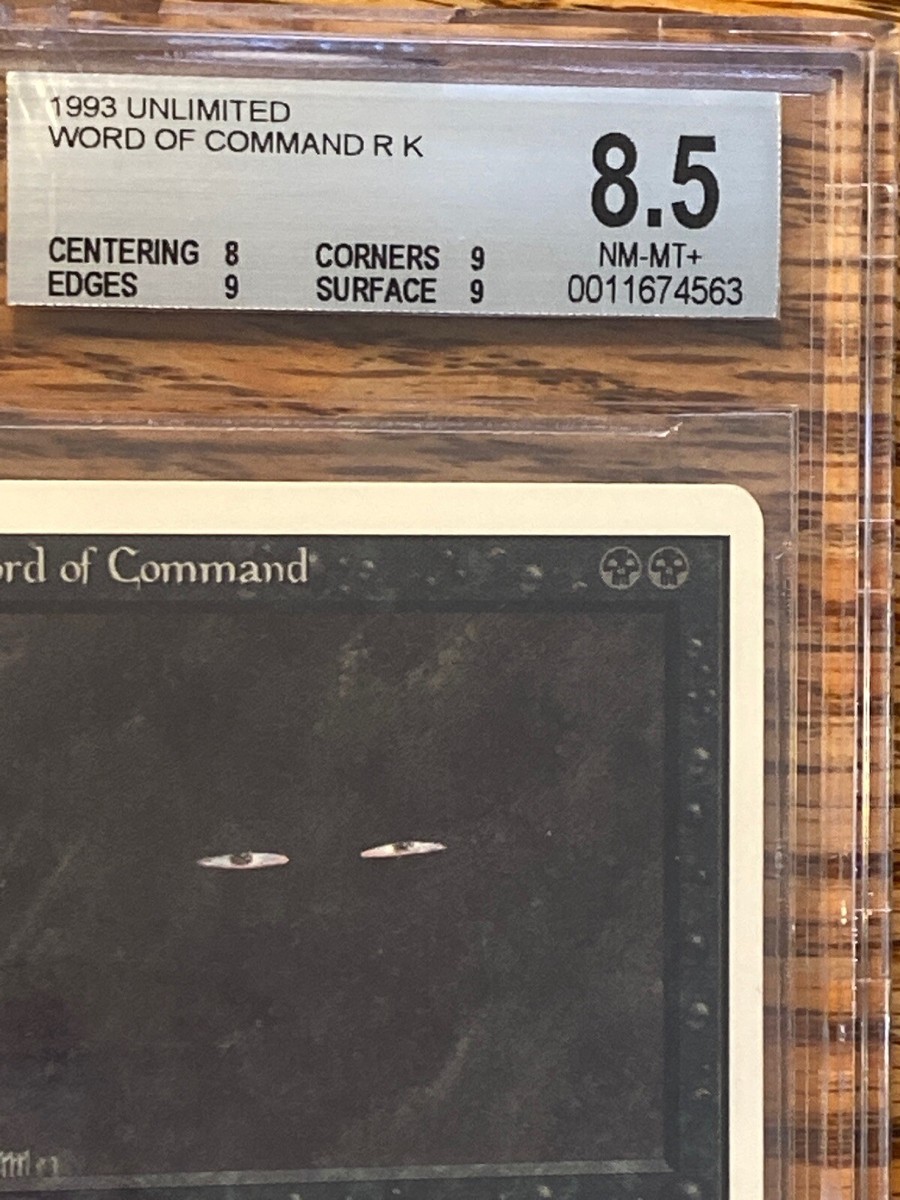 Word Of Command Unlimited MTG BGS Grade 8/9/9/9 NM/MT+ (RG) 4563