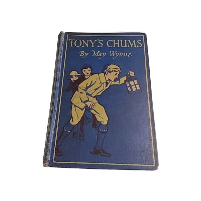 Tonys Chums May Wynne Vintage Hardback Book