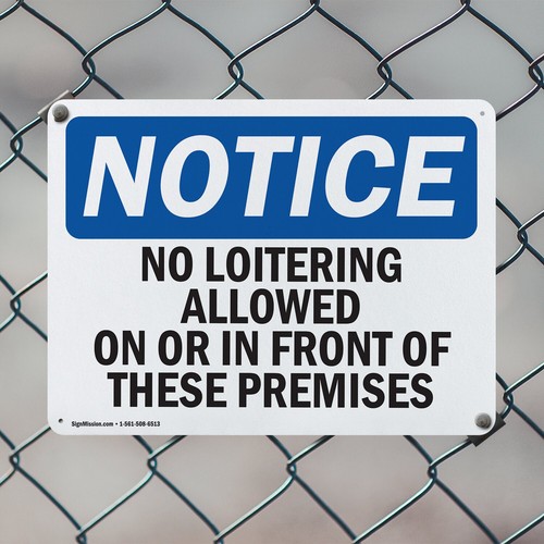 (2er Pack) Kein Herumlungern erlaubt auf oder vor diesen OSHA Hinweis Schild Aufkleber - Bild 5 von 23