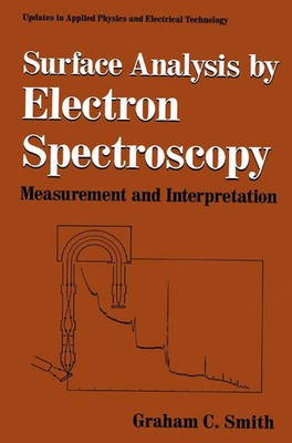 Graham C. Smith | Surface Analysis by Electron Spectroscopy | Taschenbuch (2013)