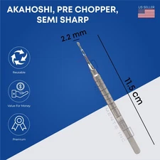Akahoshi Pre Chopper Length 11.5CM 2.2MM Incisions Semi Sharp Ophthalmic Tools