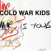 Mine Is Yours von Cold War Kids | CD | Zustand sehr gut - Bild 1 von 2