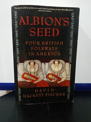 Albion's Seed: Four British Folkways in America by David Hackett Fischer (Englis 9780195069051 | eBay Albion's Seed: Four British Folkways in America by David Hackett Fischer (Englis 9780195069051 | eBay