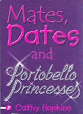 Mates, Dates and Portobello Princesses (Mates, Dates) (Mates, Dates)-Cathy Hopk