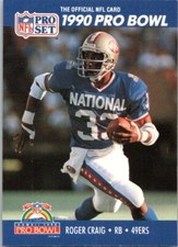 1990 Pro Set -   PB  #385 Roger Craig