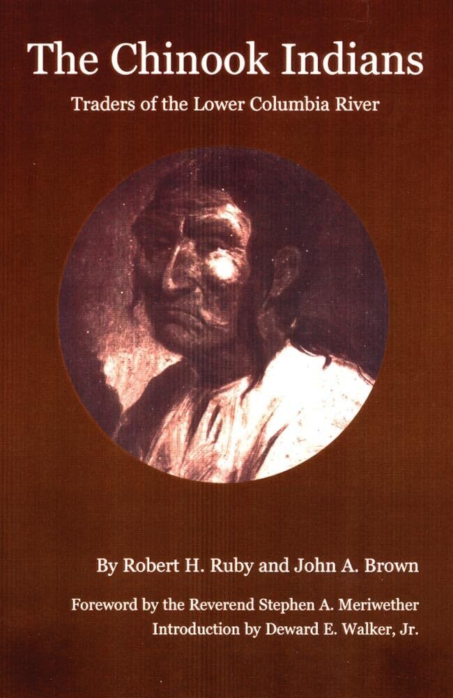 Thumbnail - Robert H. Ruby John A. Brown The Chinook Indians (taschenbuch) (us