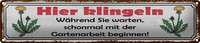 Blechschild Spruch 46X10Cm Hier Klingeln Gartenarbeit Dekoration