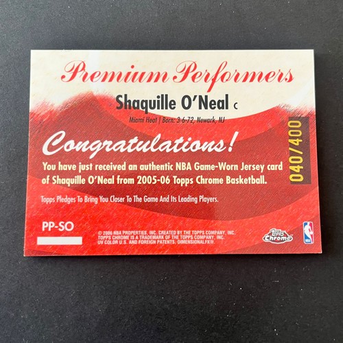 2005-06 Topps Chrome Premium Performers Jersey Shaquille O'Neal /400 Heat - Picture 2 of 2