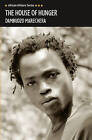 The House of Hunger by Dambudzo Marechera (Paperback, 2009)