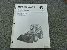 New Holland Model L555 Skid Steer Loader Shop Service Repair Manual Book