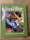 The Best Of Food & Wine: Vegetables, Salads, and Greens (1995, Hardcover)