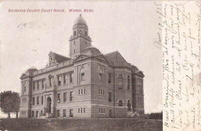 Wahoo, NEBRASKA - Saunder's County Courthouse - 1908