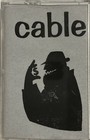 Cable - Demo Cassette 1994 Not On Label [RARE]