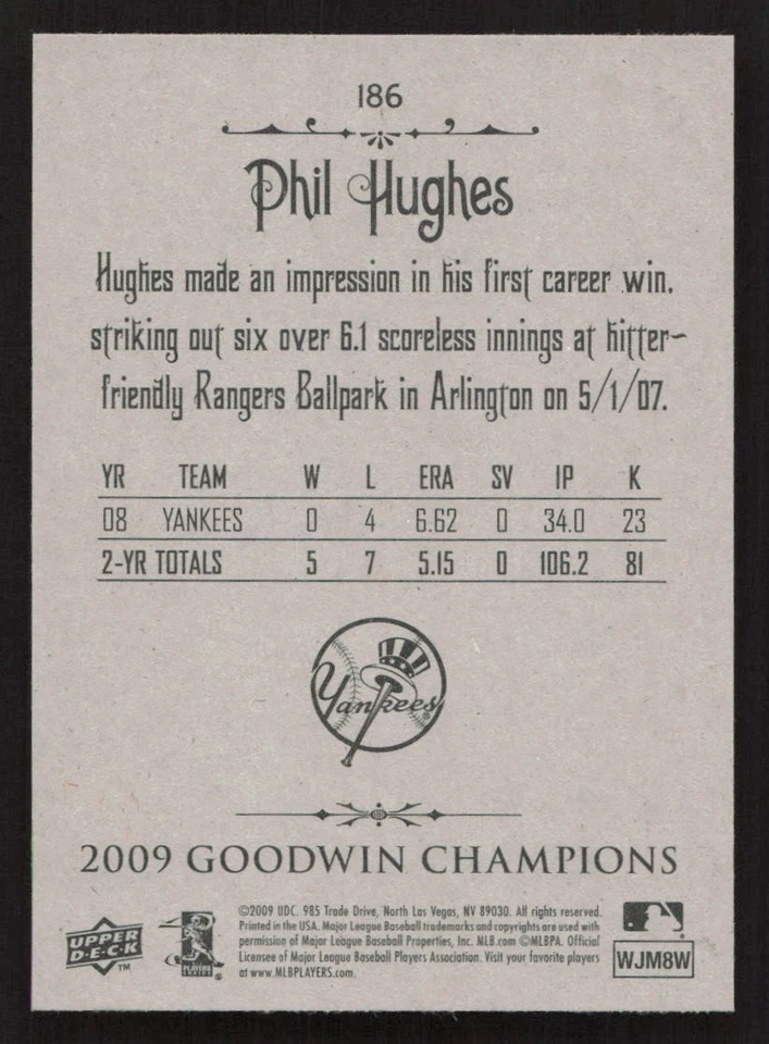 2009 Upper Deck Goodwin Champions Phil Hughes #186 Card - Image 2 of 2