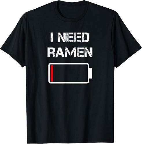 I need ramen Japan Anime Funny noodle love ramen T-Shirt - Bild 1 von 2