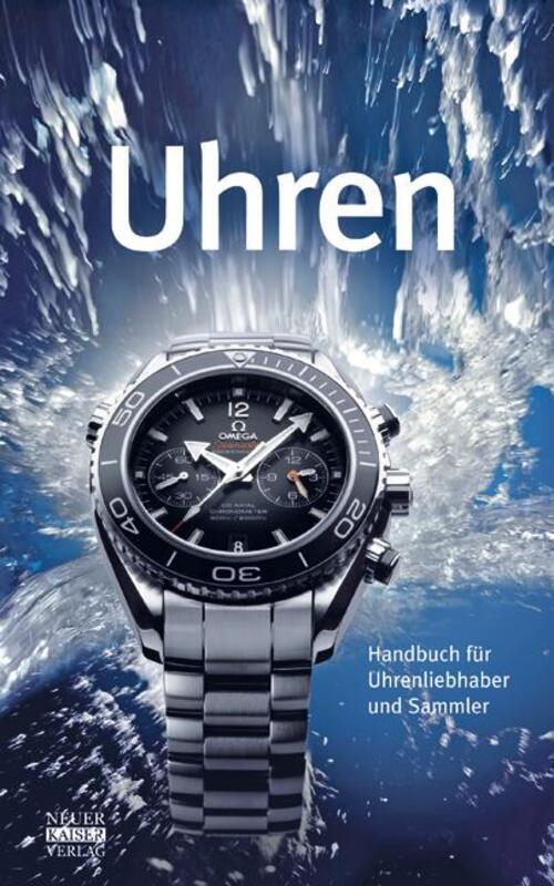 Uhren | Deutsch | Buch | 224 S. | 2012 | Neuer Kaiser Verlag | Ean