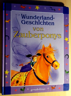 Wunderland-Geschichten von Zauberponys - Nicole Baxter - 2002 - gondolino - Buch