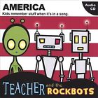 America by Teacher & the Rockbots (CD, Aug-2005, CD Baby (distributor))
