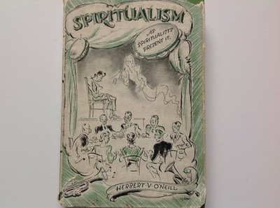 Spiritualism as spiritualists have written of it, (Present problems series, ...