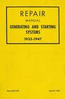 Repair Manual Autolite Generator & Starter, Ford Generating & Starting Systems