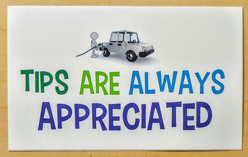 Gratuity Sticker ,Tips are always appreciated, Ride share,Tip sticker ,Tips jar - Bild 4 von 11