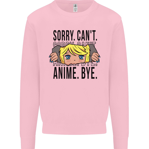 Sorry Cant Anime Bye Funny Anti-Social Kids Sweatshirt Jumper - Picture 43 of 82