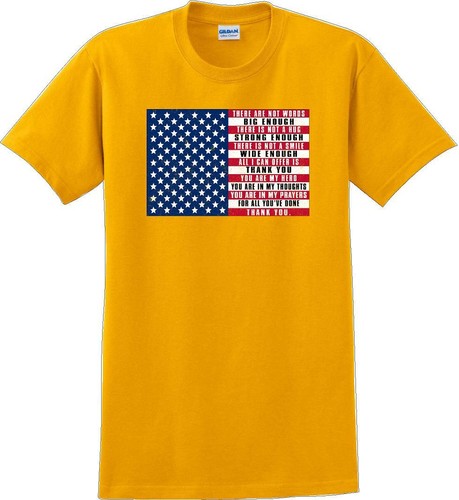 THERE ARE NOT WORDS BIG ENOUGH, Veterans day Soldier USA Support T-Shirt - Picture 14 of 15