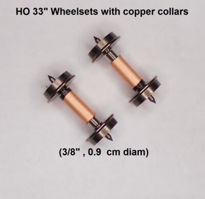 HO Electrical Pick Up Wheels 33'' Smooth Back:2 Wheel Sets with 2 Copper collars 