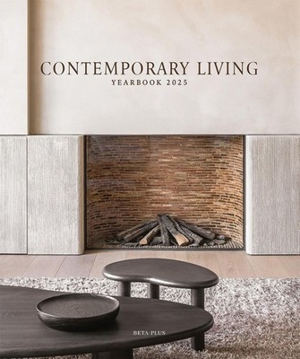 Contemporary Living Yearbook 2025 by Beta-Plus Publishing (Dutch) Hardcover Book