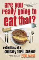 Robb Walsh | Are You Really Going To Eat That? | Taschenbuch | Englisch (2004)