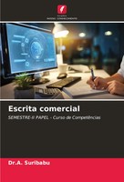 Escrita Comercial SEMESTRE-II Papel - Curso De CompetêNcias A. Suribabu Buch